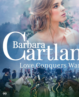 Romantická beletria Saga Egmont Love Conquers War (Barbara Cartland's Pink Collection 99) (EN)