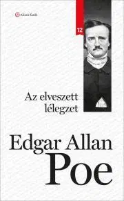 Svetová beletria Az elveszett lélegzet - Edgar Allan Poe