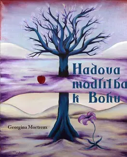Novely, poviedky, antológie Hadova modlitba k Bohu - Georgina Mortreux