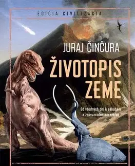 História Životopis Zeme - Juraj Činčura
