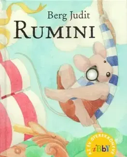 Rozprávky Rumini - Judit Berg