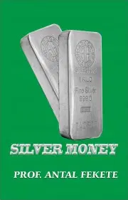 História - ostatné Silver Money - Fekete Antal