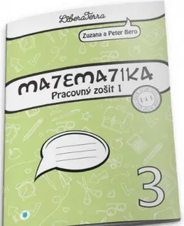 Matematika Matematika 3 - Pracovný zošit 1 (2.vyd.) - Peter Bero,Zuzana Berová