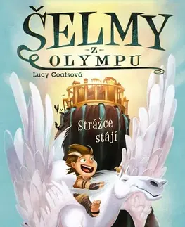 Fantasy, upíri Šelmy z Olympu – Strážce stájí - Lucy Coatsová