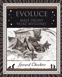Prírodné vedy - ostatné Evoluce - Gerard Cheshire