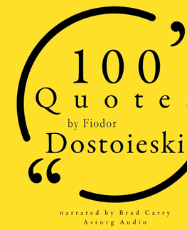 Rozvoj osobnosti Saga Egmont 100 Quotes by Fiodor Dostoevski (EN)