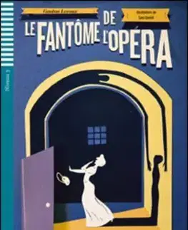 Cudzojazyčná literatúra Le Fantome De L'Opera + CD - Gaston Leroux