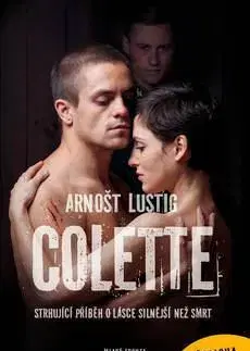 Historické romány Colette - Arnošt Lustig