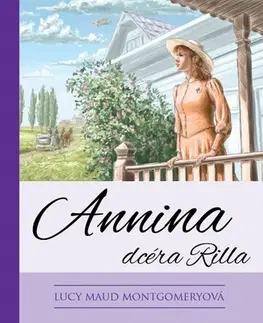 Pre dievčatá Annina dcéra Rilla - 3. vydanie - Lucy Maud Montgomery,Dávid Dzurňák,Vladimíra Bukerová