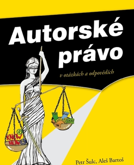 Právo - ostatné Autorské právo - Petr Šulc,Aleš Bartoš