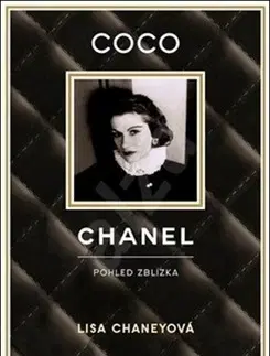 Osobnosti Coco Chanel - Pohled zblízka 3. vydání - Lisa Chaney