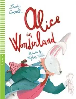 Cudzojazyčná literatúra Alice in Wonderland ELI 4, bez CD - Lewis Carroll