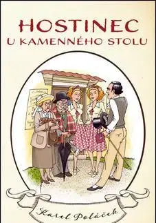 Humor a satira Hostinec u kamenného stolu - Karel Poláček