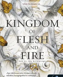 Sci-fi a fantasy Vér és hamu 2: A Kingdom of Flesh and Fire - Hús és tűz királysága - Jennifer L. Armentrout