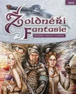 Sci-fi a fantasy Žoldnéři fantasie 2018 - Kolektív autorov
