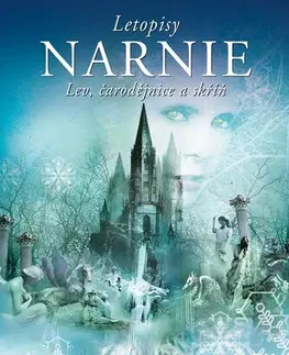 Fantasy, upíri Letopisy Narnie 2: Lev, čarodějnice a skříň, 2. vydání - C.S. Lewis