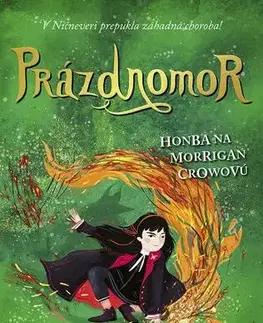 Fantasy, upíri Prázdnomor: Honba na Morrigan Crowovú - Jessica Townsend