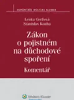 Zákony, zbierky zákonov Zákon o pojistném na důchodové spoření - Lenka Geržová,Stanislav Kouba