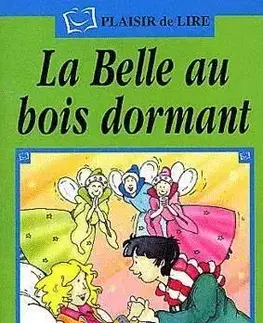 V cudzom jazyku ELI - F - Plaisir de Lire - La Belle au bois dormant + CD