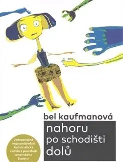 Humor a satira Nahoru po schodišti dolů - Bel Kaufmanová,Rudolf Pellar,Luba Pellarová