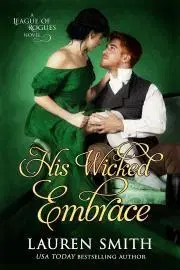 Romantická beletria His Wicked Embrace - Lauren Smith