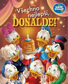 Rozprávky Kačer Donald 90 - Všechno nejlepší, Donalde! - neuvedený,Petr Novotný