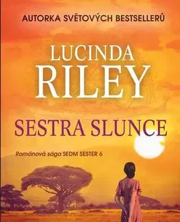 Svetová beletria Sestra Slunce - Lucinda Riley