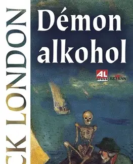 Romantická beletria Démon alkohol - Jack London