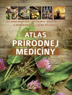 Prírodná lekáreň, bylinky Atlas prírodnej medicíny