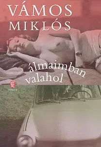 Novely, poviedky, antológie Álmaimban valahol - Miklós Vámos
