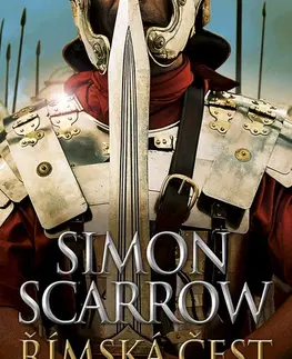 Historické romány Římská čest - Simon Scarrow