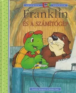 Rozprávky Franklin és a számítógép - Kolektív autorov