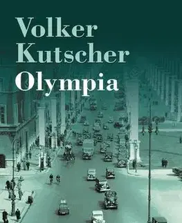 Detektívky, trilery, horory Olympia - Volker Kutscher