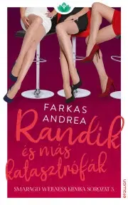 Romantická beletria Randik és más katasztrófák - Andrea Farkas