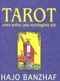 Astrológia, horoskopy, snáre Tarot - Hajo Banzhaf