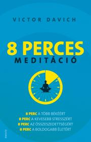 Medicína - ostatné 8 perces meditáció - Victor Davich