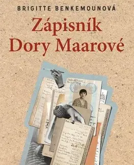 Biografie - ostatné Zápisník Dory Maarové - Brigitte Benkemounová