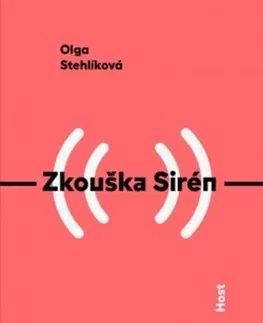 Česká poézia Zkouška Sirén - Olga Stehlíková