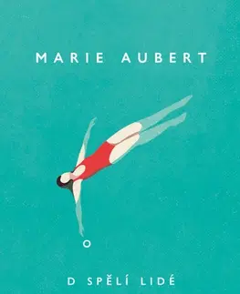 Svetová beletria Dospělí lidé - Marie Aubert