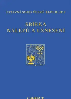 Právo ČR Sbírka nálezů a usnesení ÚS ČR, svazek 82 (vč. CD) - Kolektív autorov