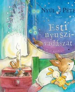 Rozprávky Esti nyuszivadászat - Beatrix Potter,Anna T. Szabó