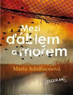 Detektívky, trilery, horory Mezi ďáblem a mořem - Maria Adolfssonová