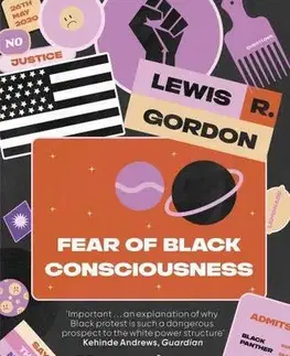 Filozofia Fear of Black Consciousness - Lewis R. Gordon