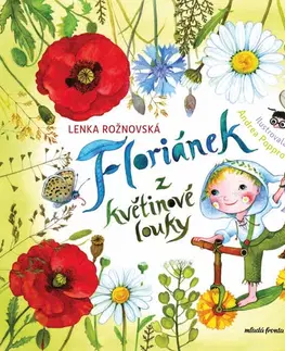 Pre deti a mládež - ostatné Floriánek z květinové louky - Lenka Rožnovská