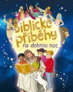 Náboženská literatúra pre deti Biblické příběhy na dobrou noc