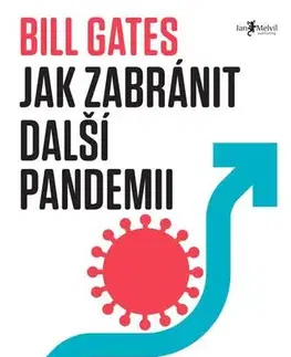 Odborná a náučná literatúra - ostatné Jak zabránit další pandemii - Bill Gates