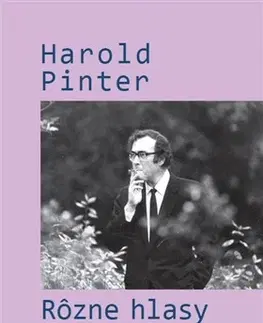 Beletria - ostatné Rôzne hlasy - Harold Pinter