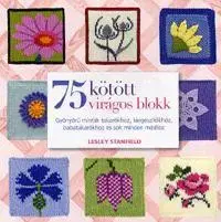 Ručné práce - ostatné 75 kötött virágos blokk - Lesley Stanfield