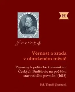Slovenské a české dejiny Věrnost a zrada v ohroženém městě - Tomáš Sterneck