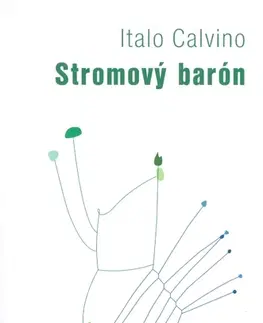 Svetová beletria Stromový barón - Italo Calvino,neuvedený